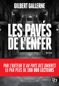 Les pavés de l'enfer