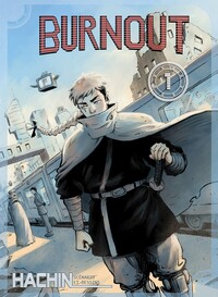 BURN OUT - TOME 1