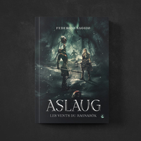 Aslaug : Les Vents du Ragnarök