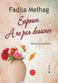 Exposer a ne pas sessiner