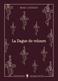 LA DAGUE DE VELOURS