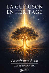 La guérison en héritage