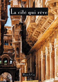 La Cité qui rêve