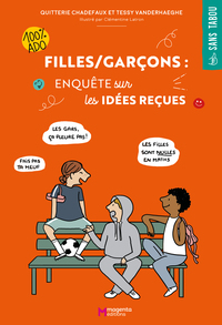 Filles / Garçons Enquête sur les idées reçues