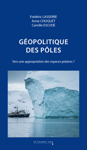 Géopolitique des pôles - Ned