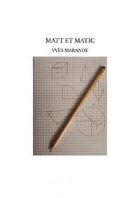MATT ET MATIC