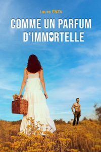 COMME UN PARFUM D'IMMORTELLE