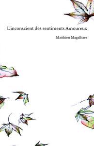 L?inconscient des sentiments Amoureux