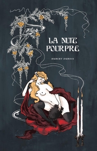 La Nuit Pourpre