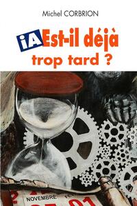 IA - Est-il déjà trop tard ?