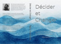 Décider et Changer