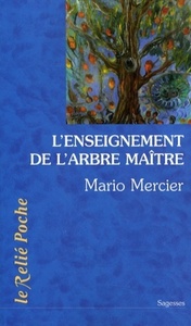 L'enseignement de l'arbre maître