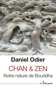 CHAN & ZEN - NOTRE NATURE DE BOUDDHA
