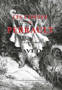 Les contes de Perrault - Illustrations de Gustave Doré