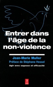 Entrer dans l'âge de non-violence