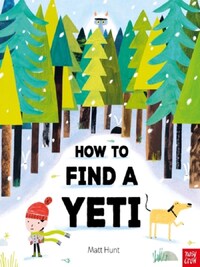 HOW TO FIND A YETI