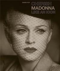 Cherish Madonna Like an Icon /anglais