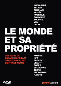 MONDE ET SA PROPRIETE (LE) - 2 DVD