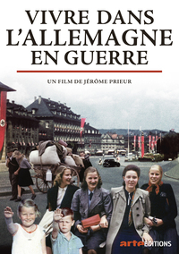 VIVRE DANS L'ALLEMAGNE EN GUERRE - DVD