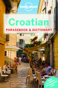 Croatian Phrasebook & Dictionary 3ed -anglais-