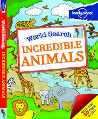 World search - Incredible animals 1ed -anglais-