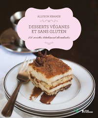 DESSERTS VEGANES ET SANS GLUTEN