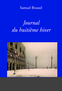 Journal du huitième hiver