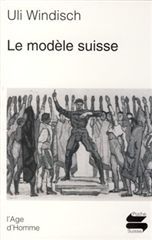 LE MODELE SUISSE