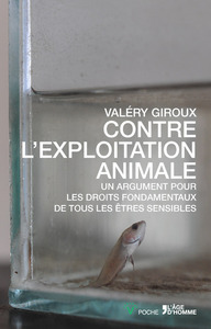 CONTRE L'EXPLOITATION ANIMALE