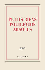 Carnet ligné "Petits riens pour jours absolus" (papeterie)