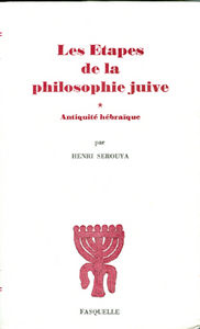 LES ETAPES DE LA PHILOSOPHIE JUIVE
