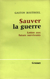 SAUVER LA GUERRE