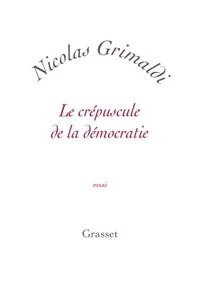 LE CREPUSCULE DE LA DEMOCRATIE - PETITE COLLECTION BLANCHE