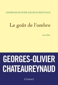 Le goût de l'ombre