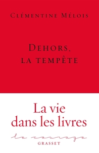 DEHORS, LA TEMPETE - COLLECTION LE COURAGE