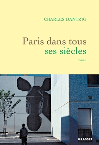 PARIS DANS TOUS SES SIECLES