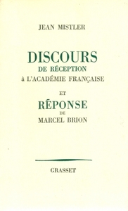 DISCOURS DE RECEPTION A L'ACADEMIE FRANCAISE