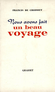 NOUS AVONS FAIT UN BEAU VOYAGE