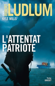 L ATTENTAT PATRIOTE - THRILLER