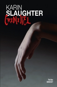 CRIMINEL - THRILLER TRADUIT DE L'ANGLAIS (ETATS-UNIS) PAR FRANCOIS ROSSO