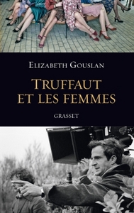 TRUFFAUT ET LES FEMMES