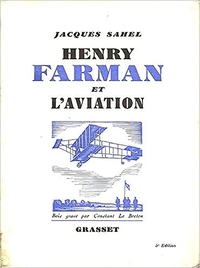 HENRY FARMAN ET L'AVIATION