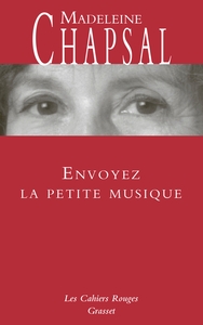 ENVOYEZ LA PETITE MUSIQUE - LES CAHIERS ROUGES