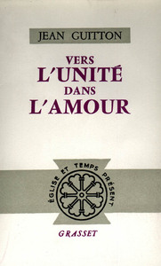 VERS L'UNITE DANS L'AMOUR