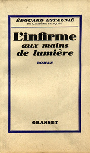 L'INFIRME AUX MAINS DE LUMIERE