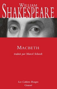MACBETH - TRADUIT PAR MARCEL SCHWOB - INEDIT DANS LA COLLECTION