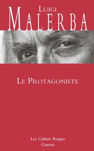 LE PROTAGONISTE - LES CAHIERS ROUGES