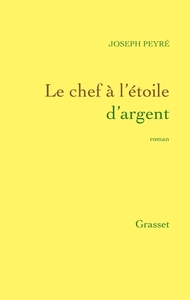 LE CHEF A L'ETOILE D'ARGENT