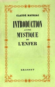 INTRODUCTION A UNE MYSTIQUE DE L'ENFER
