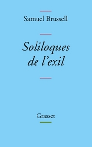 SOLILOQUES DE L'EXIL - COLLECTION BLEUE